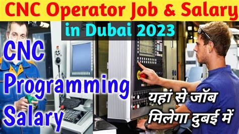 cnc machine operator salary in dubai|CNC Machine Operator jobs in Dubai .